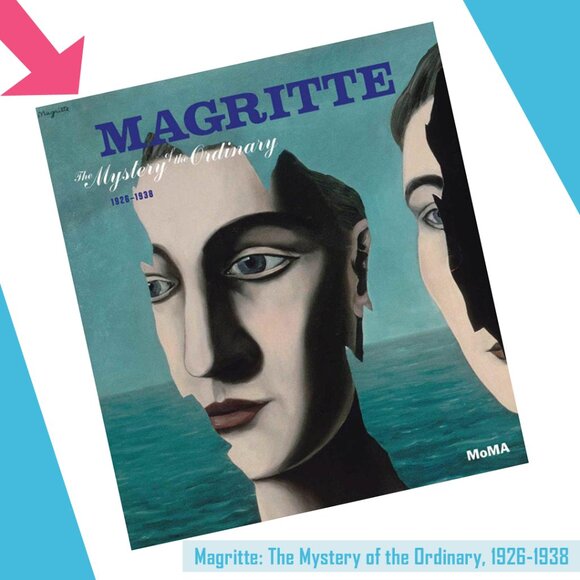 Magritte: The Mystery of the Ordinary, 1926-1938 The Museum of Modern Art - Picture 1 of 10